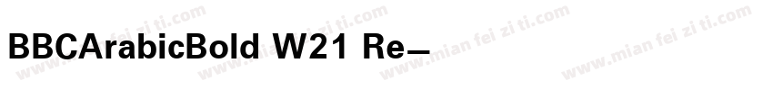 BBCArabicBold W21 Re字体转换